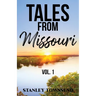 Tales From Missouri Vol. 1