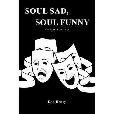 Soul Sad, Soul Funny