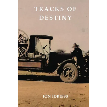 Tracks of Destiny: From Derby to Tennant Creek