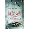 Bullets, Blades, and High Heels: Pulp Fiction Stories