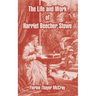 The Life and Work of Harriet Beecher Stowe