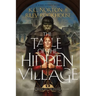 Tale of the Hidden Village: World of Heavenfall
