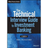 The Technical Interview Guide to Investment Banking, + Website