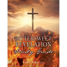 Bittersweet Revelation Study Guide