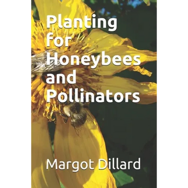 Planting for Honeybees and Pollinators