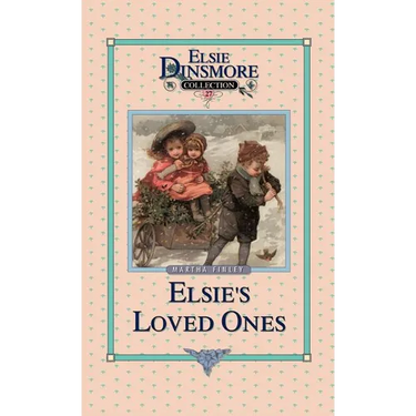 Elsie and Her Loved Ones, Book 27