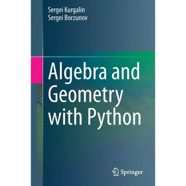 Algebra and Geometry with Python