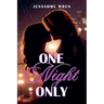 One Night Only