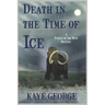 Death in the Time of Ice