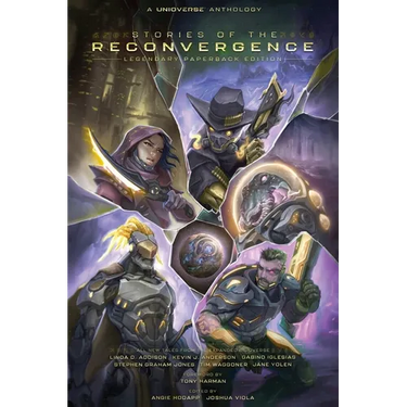 Unioverse: Stories of the Reconvergence