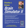 Brain Simulator II: The Guide for Creating Artificial General Intelligence