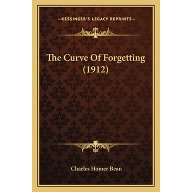 The Curve Of Forgetting (1912)