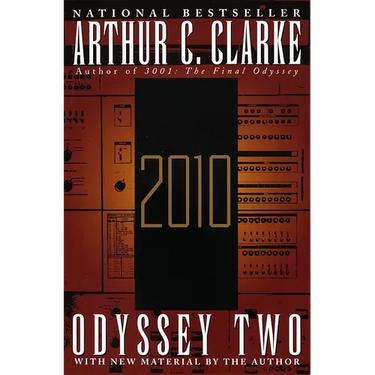 2010: Odyssey Two: A Novel