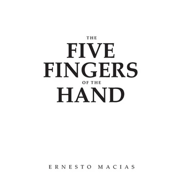 The Five Fingers Of The Hand