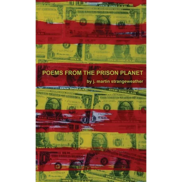Poems from the Prison Planet