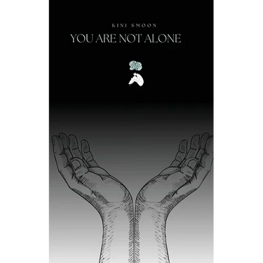 You Are Not Alone