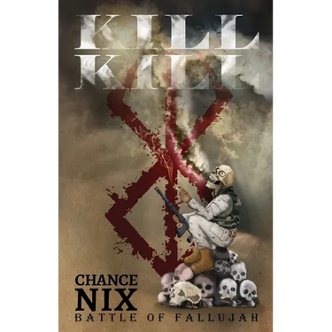 Kill! Kill!: Battle of Fallujah