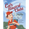 Cal's Magical Clubs