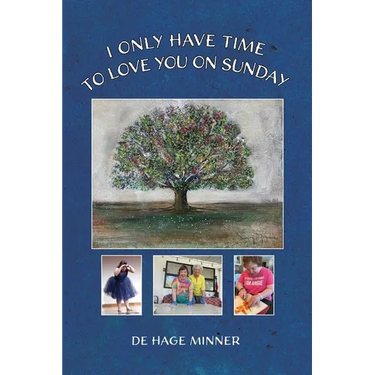 I Only Have Time to Love You on Sunday