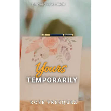 Yours Temporarily