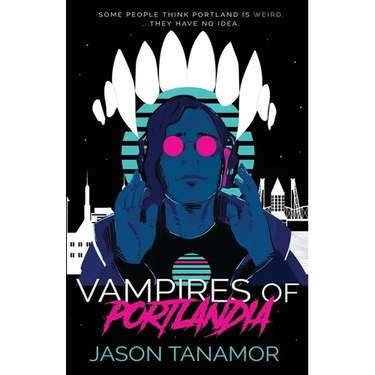 Vampires of Portlandia