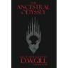 The Ancestral Odyssey: Rise of the Black Doves - Volume Four