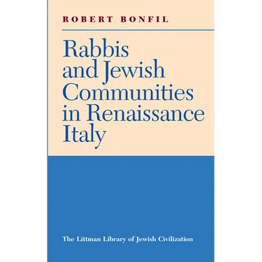 Rabbis and Jewish Communities in Renaissance Italy