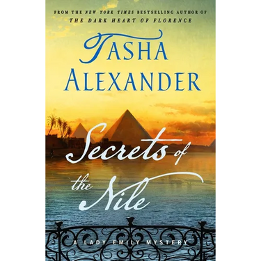 Secrets of the Nile: A Lady Emily Mystery