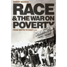 Race and the War on Poverty: From Watts to East L.A. Volume 3