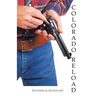 Colorado Reload: A Western Fiction