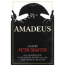 Amadeus: A Play by Peter Shaffer