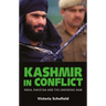 Kashmir in Conflict: India, Pakistan and the Unending War