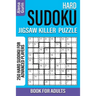 Hard Sudoku Jigsaw Killer Puzzle Book for Adults: 250 Hard Sudoku For Advanced Players