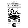 The Declaration of Independence and the United States Constitution