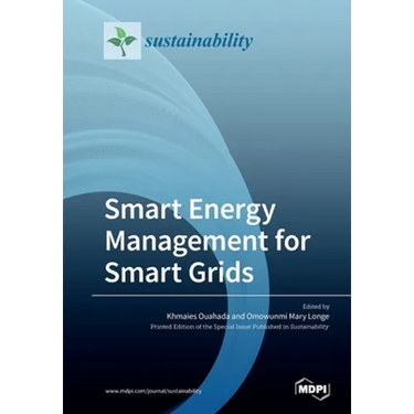 Smart Energy Management for Smart Grids
