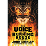 The Voice of the Burning House: Poems