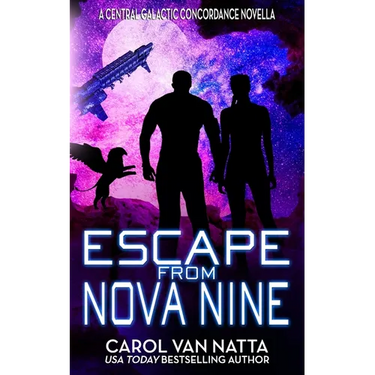 Escape from Nova Nine: A Space Opera Adventure with Romance, Pirates, and Pets
