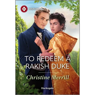 To Redeem a Rakish Duke