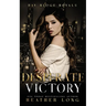 Desperate Victory