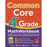Common Core Grade 4 Math Workbook: Comprehensive Practice, Challenging Exercises, and Strategic Guidance for Complete Test-Day Confidence