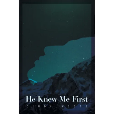 He Knew Me First