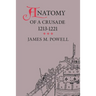 Anatomy of a Crusade, 1213-1221