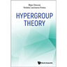 Hypergroup Theory