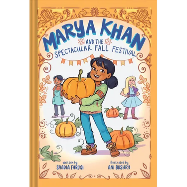 Marya Khan and the Spectacular Fall Festival (Marya Khan #3)