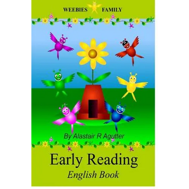Weebies Family Early Reading English Book: Full Colour Illustrations and Short Children's Stories