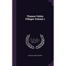 Thames Valley Villages Volume 1