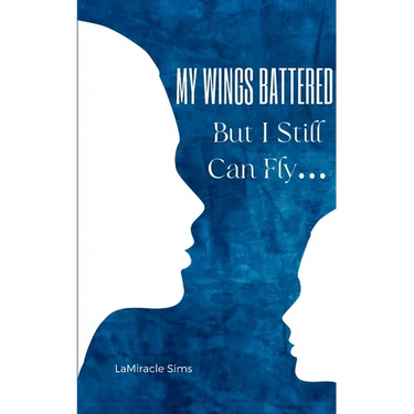 My Wings Battered But I Still Can Fly...