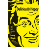 Deliriously Happy