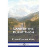 Land of the Burnt Thigh