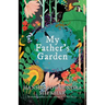 My Father's Garden